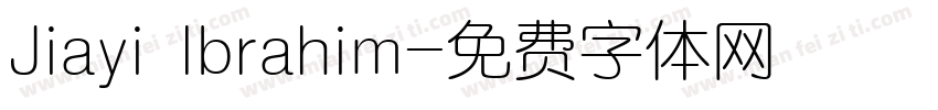 Jiayi Ibrahim字体转换